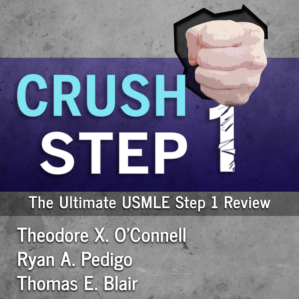 Crush Step 1 podcast cover art