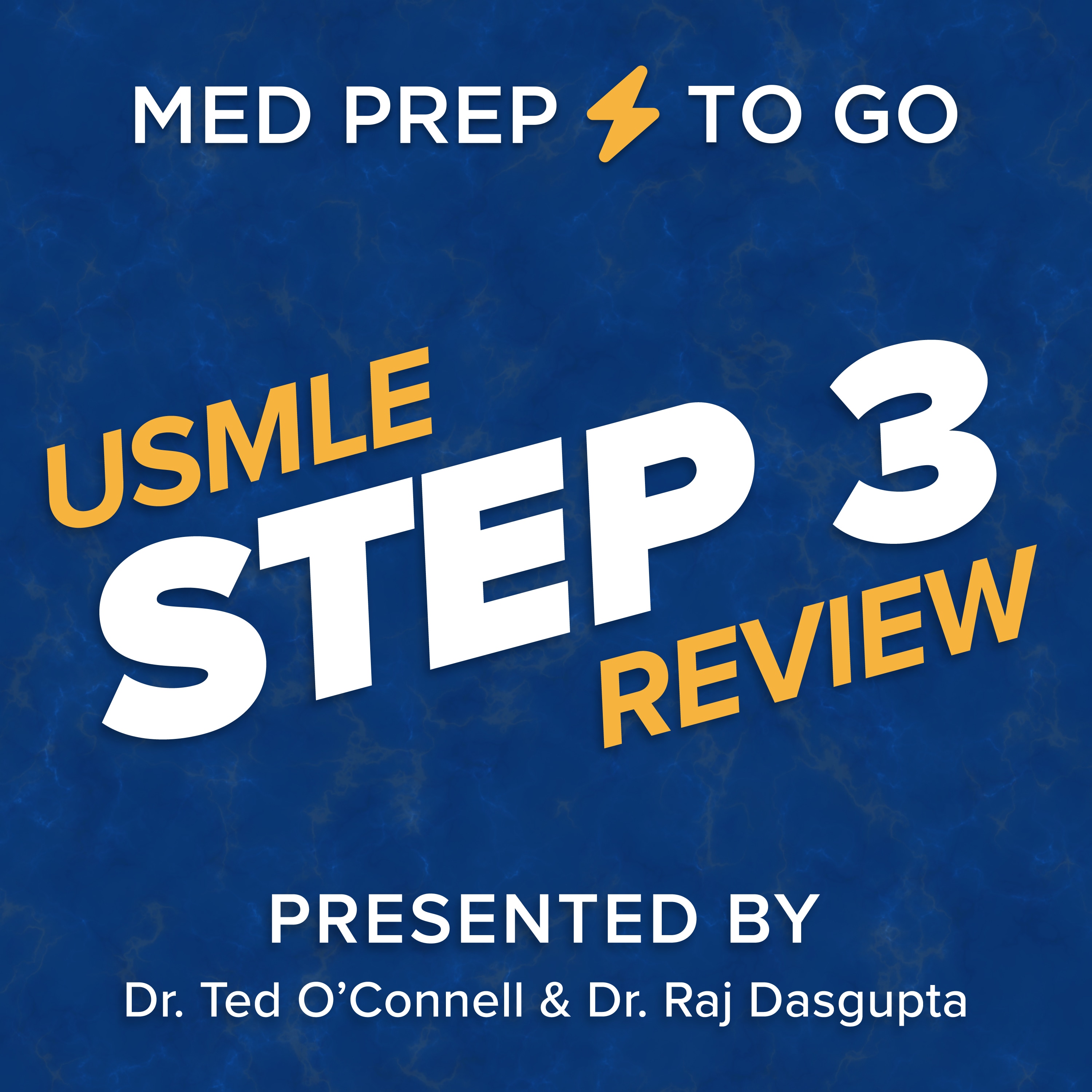 MedPrepToGo: USMLE Step 3 Review podcast cover art